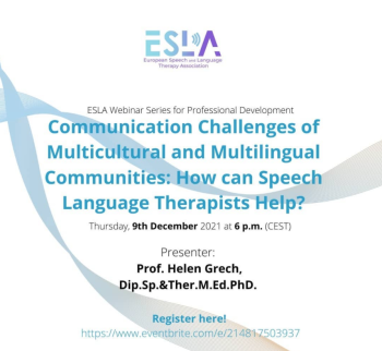 Communication challenges of Multicultural and Multilingual Communities: How can Speech Language Therapists Help?